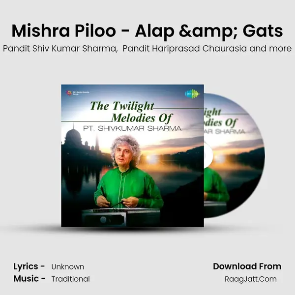 Mishra Piloo - Alap & Gats MP3 Song by Pandit Shiv Kumar Sharma Cover