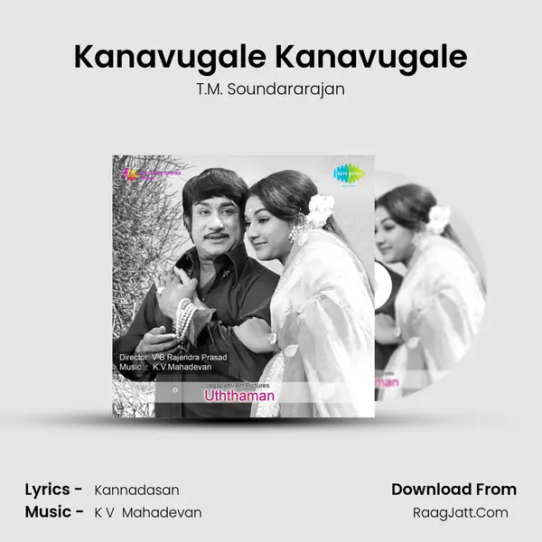 Kanavugale Kanavugale MP3 Song by T.M. Soundararajan Cover