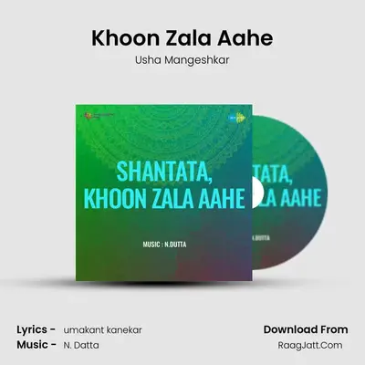 Shantata,  Khoon Zala Aahe - Usha Mangeshkar