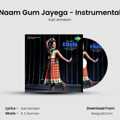 Naam Gum Jayega - Instrumental MP3 Song by Kazi Arindam Cover