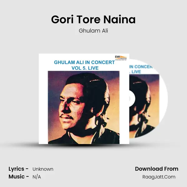 Gori Tore Naina MP3 Song by Ghulam Ali Cover
