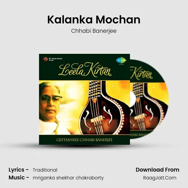 Kalanka Mochan MP3 Song by Chhabi Banerjee Cover