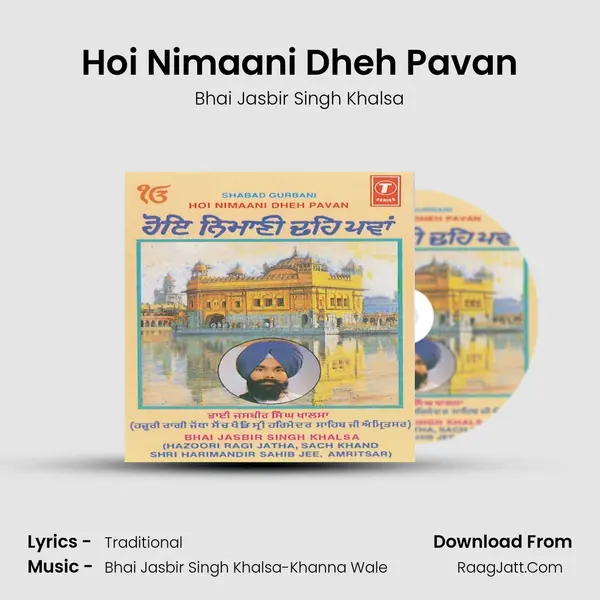 Hoi Nimaani Dheh Pavan MP3 Song by Bhai Jasbir Singh Khalsa Cover