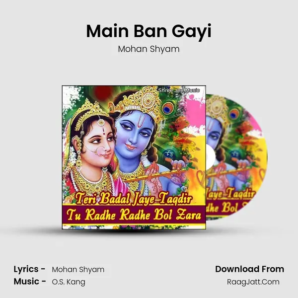 Main Ban Gayi mp3 song