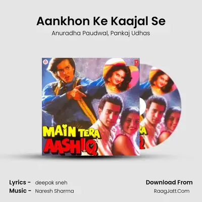 Aankhon Ke Kaajal Se MP3 Song by Anuradha Paudwal Cover