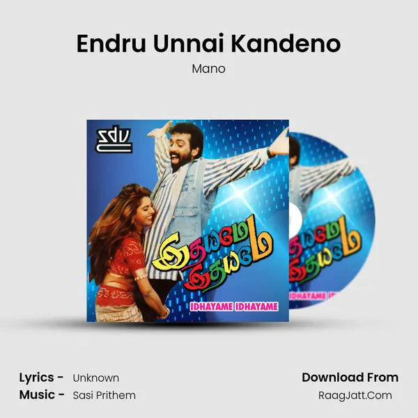 Endru Unnai Kandeno MP3 Song by Mano Cover