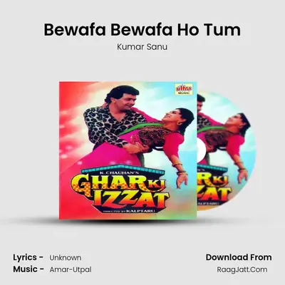 Bewafa Bewafa Ho Tum MP3 Song by Kumar Sanu Cover