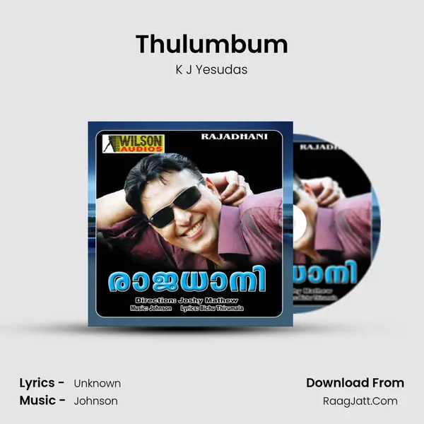 Thulumbum MP3 Song by K J Yesudas Cover