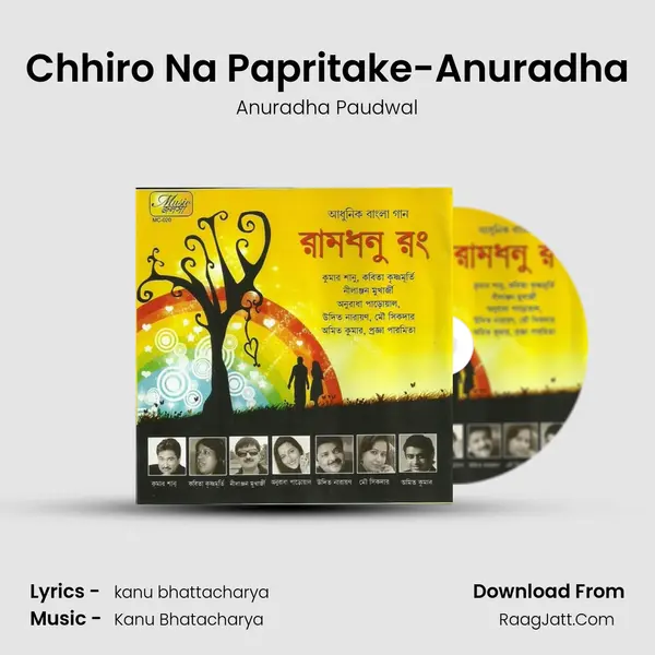 Chhiro Na Papritake-Anuradha MP3 Song by Anuradha Paudwal Cover