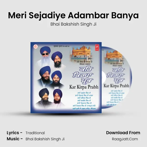 Meri Sejadiye Adambar Banya MP3 Song by Bhai Bakshish Singh Ji Cover