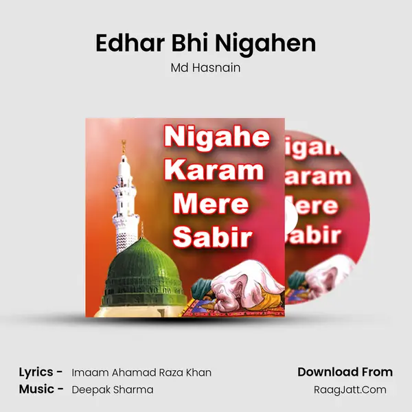 Edhar Bhi Nigahen MP3 Song by Md Hasnain Cover