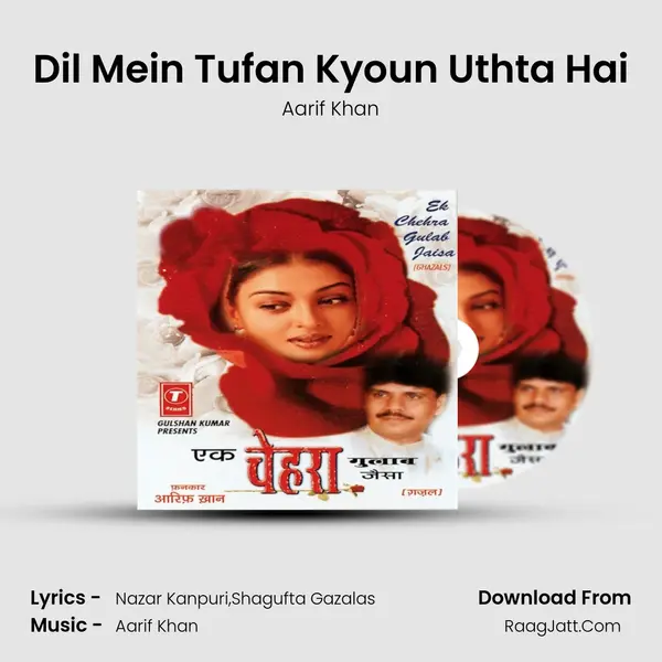 Dil Mein Tufan Kyoun Uthta Hai MP3 Song by Aarif Khan Cover