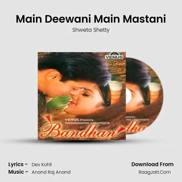 Main Deewani Main Mastani MP3 Song by Shweta Shetty Cover
