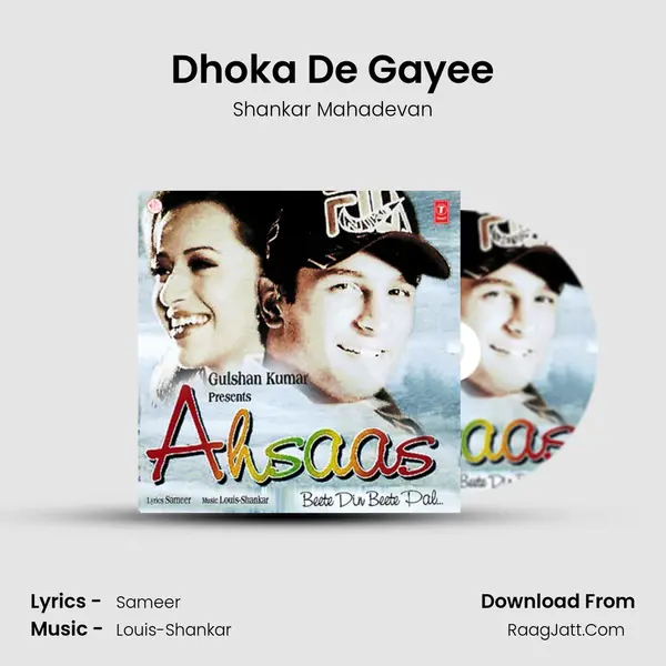 Dhoka De Gayee MP3 Song by Shankar Mahadevan Cover
