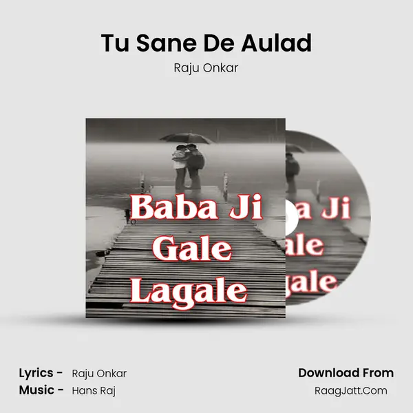 Tu Sane De Aulad mp3 song