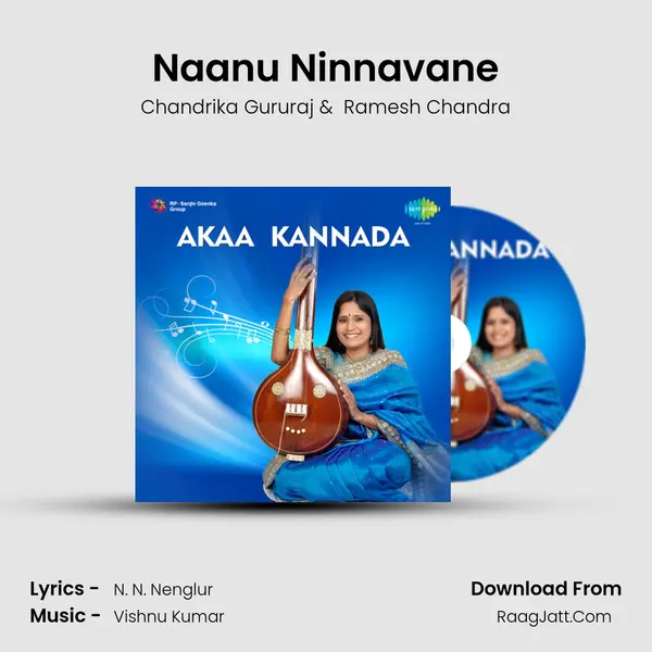 Naanu Ninnavane MP3 Song by Chandrika Gururaj Cover