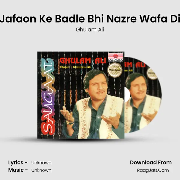 Jafaon Ke Badle Bhi Nazre Wafa Di MP3 Song by Ghulam Ali Cover