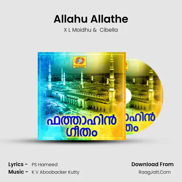 Allahu Allathe MP3 Song by X L Moidhu Cover