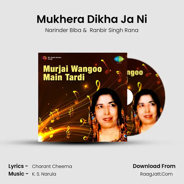 Mukhera Dikha Ja Ni MP3 Song by Narinder Biba Cover