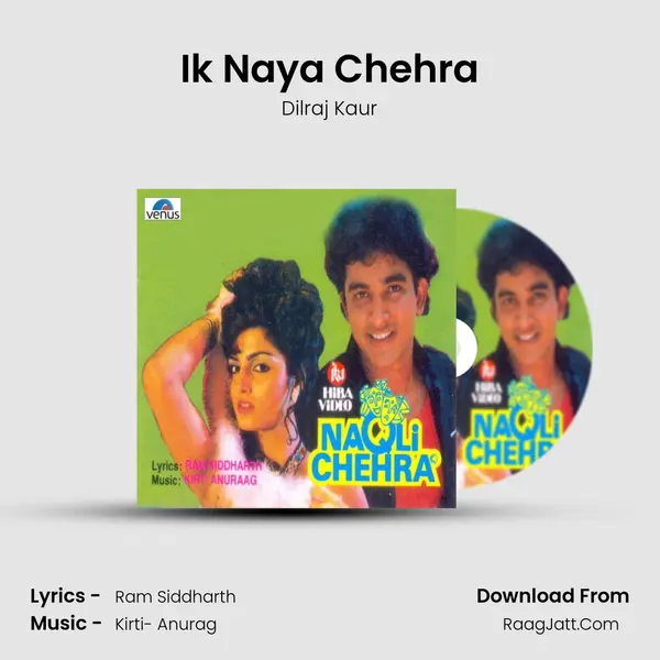 Ik Naya Chehra MP3 Song by Dilraj Kaur Cover