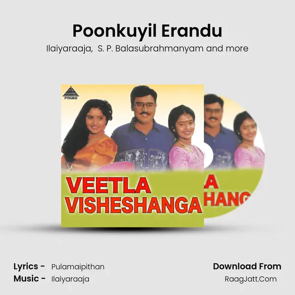 Poonkuyil Erandu mp3 song