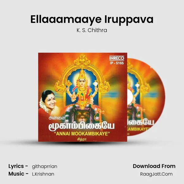 Ellaaamaaye Iruppava MP3 Song by K. S. Chithra Cover