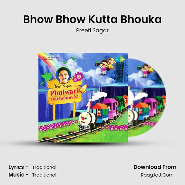 Bhow Bhow Kutta Bhouka MP3 Song by Preeti Sagar Cover