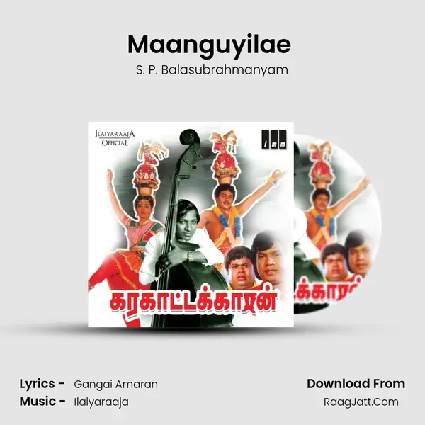 Maanguyilae (Solo) MP3 Song by S. P. Balasubrahmanyam Cover