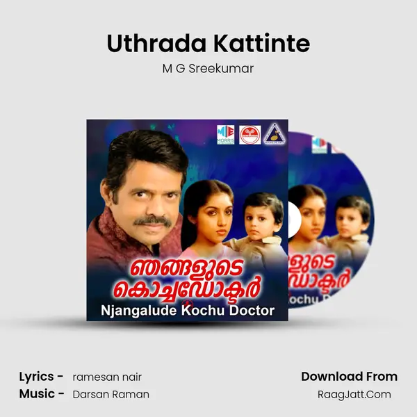 Uthrada Kattinte MP3 Song by M G Sreekumar Cover