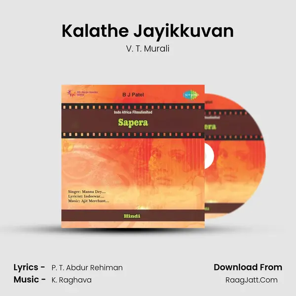 Kalathe Jayikkuvan MP3 Song by V. T. Murali Cover