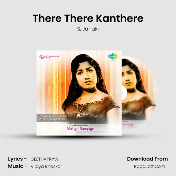 There There Kanthere MP3 Song by S. Janaki Cover