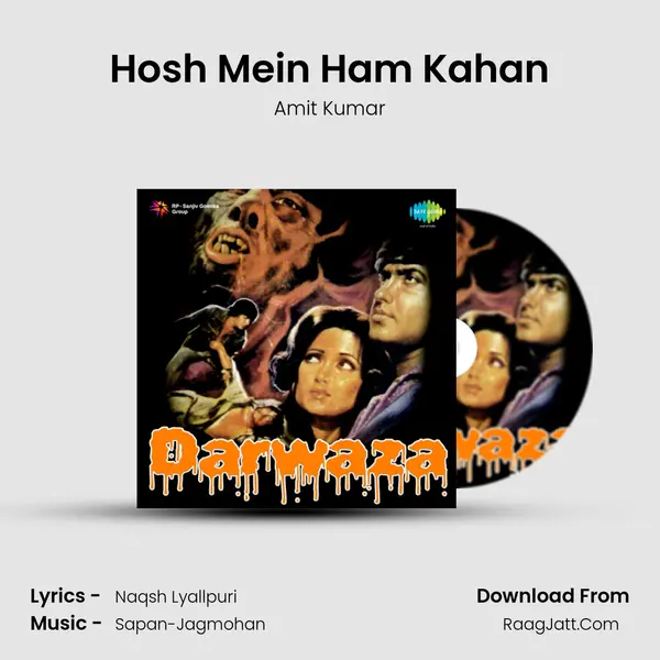 Hosh Mein Ham Kahan MP3 Song by Amit Kumar Cover