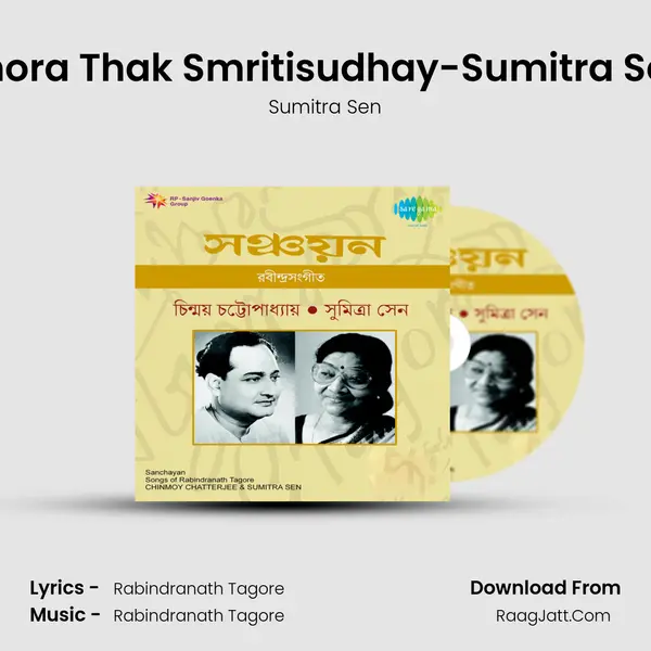Bhora Thak Smritisudhay-Sumitra Sen MP3 Song by Sumitra Sen Cover