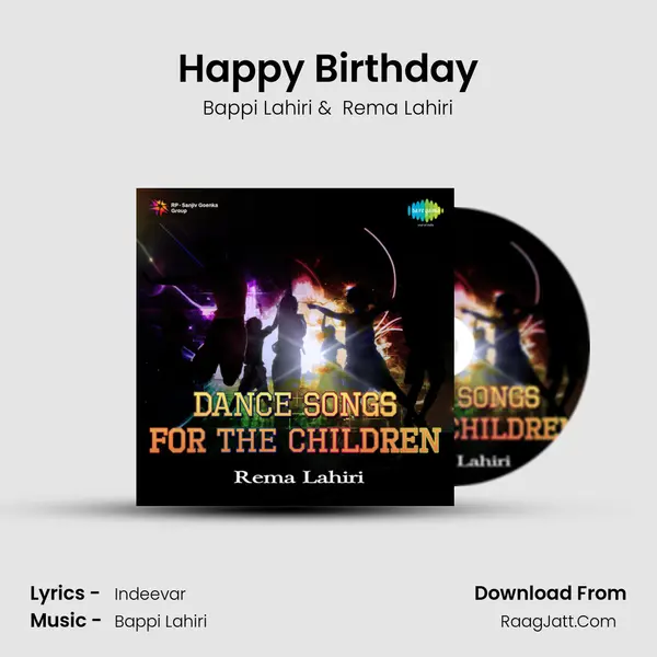 Happy Birthday MP3 Song by Bappi Lahiri Cover