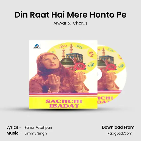Din Raat Hai Mere Honto Pe MP3 Song by Anwar Cover