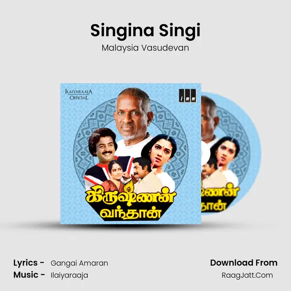 Singina Singi MP3 Song by Malaysia Vasudevan Cover
