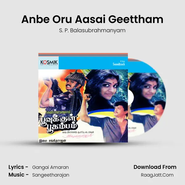 Anbe Oru Aasai Geettham MP3 Song by S. P. Balasubrahmanyam Cover