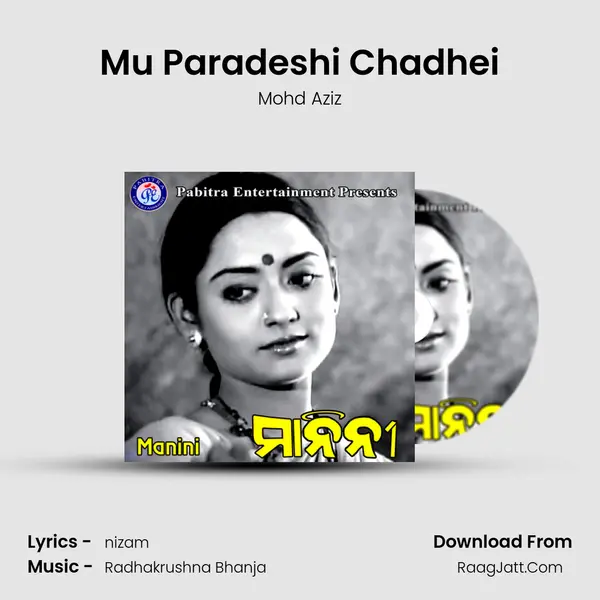 Mu Paradeshi Chadhei MP3 Song by Mohd Aziz Cover