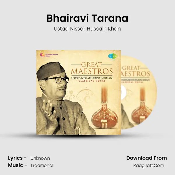 Bhairavi Tarana MP3 Song by Ustad Nissar Hussain Khan Cover