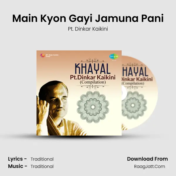 Main Kyon Gayi Jamuna Pani mp3 song