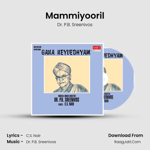 Mammiyooril MP3 Song by Dr. P.B. Sreenivos Cover