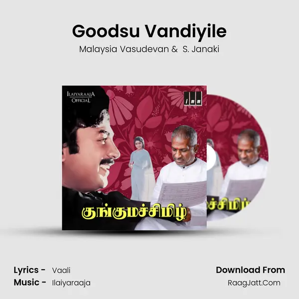 Goodsu Vandiyile MP3 Song by Malaysia Vasudevan Cover