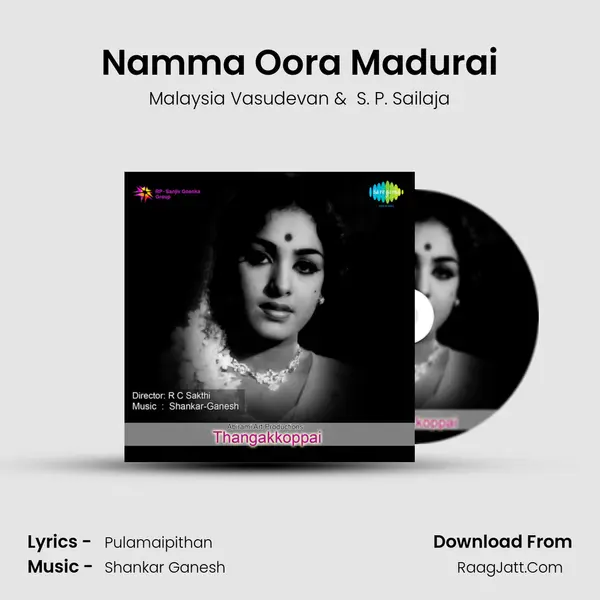 Namma Oora Madurai MP3 Song by Malaysia Vasudevan Cover