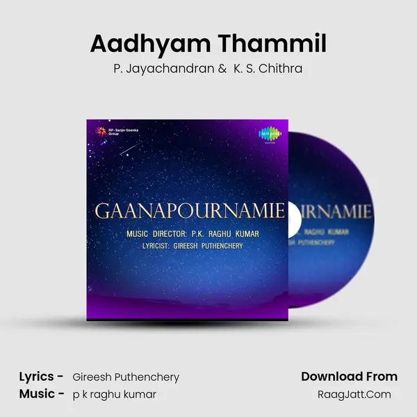 Aadhyam Thammil MP3 Song by P. Jayachandran Cover