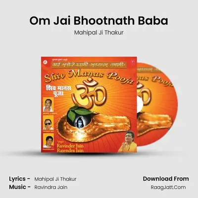 Om Jai Bhootnath Baba MP3 Song by Mahipal Ji Thakur Cover