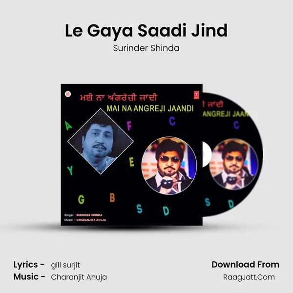 Le Gaya Saadi Jind MP3 Song by Surinder Shinda Cover