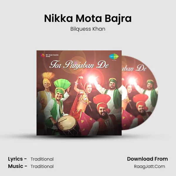 Nikka Mota Bajra MP3 Song by Bilquess Khan Cover
