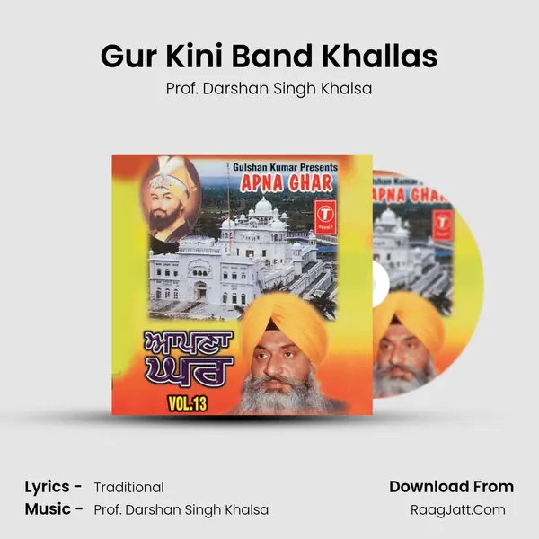 Gur Kini Band Khallas MP3 Song by Prof. Darshan Singh Khalsa Cover