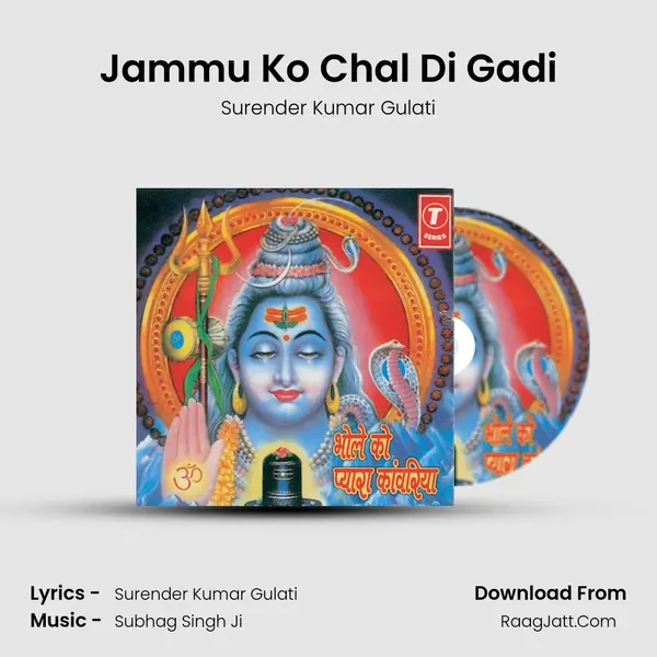 Jammu Ko Chal Di Gadi mp3 song