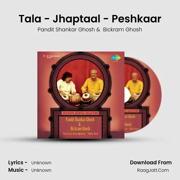 Tala - Jhaptaal - Peshkaar MP3 Song by Pandit Shankar Ghosh Cover